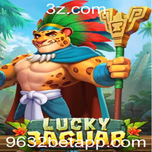 Explore o Mundo do Jogo LuckyJaguar com 9632bet