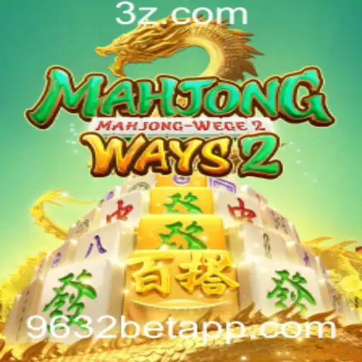 Descubra MahjongWays2 e Apostas Inovadoras com 9632bet