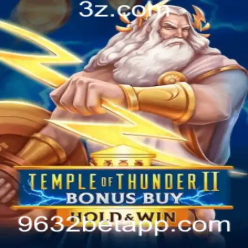 Descubra as Aventuras de TempleofThunderIIBonusBuy e Mergulhe no Mundo de 9632bet