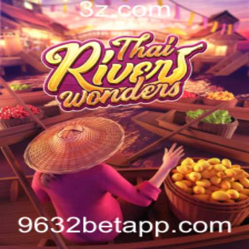 Descubra o Universo de ThaiRiverWonders com 9632bet